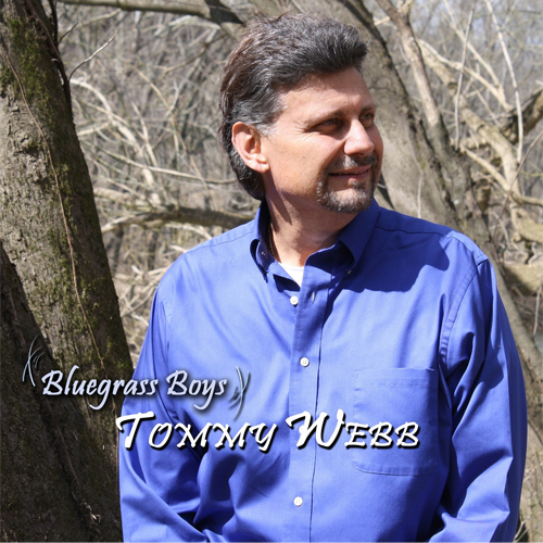 Tommy Webb - Bluegrass Boy's