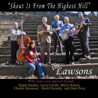 The Lawsons - Shout It from the Highest Hill